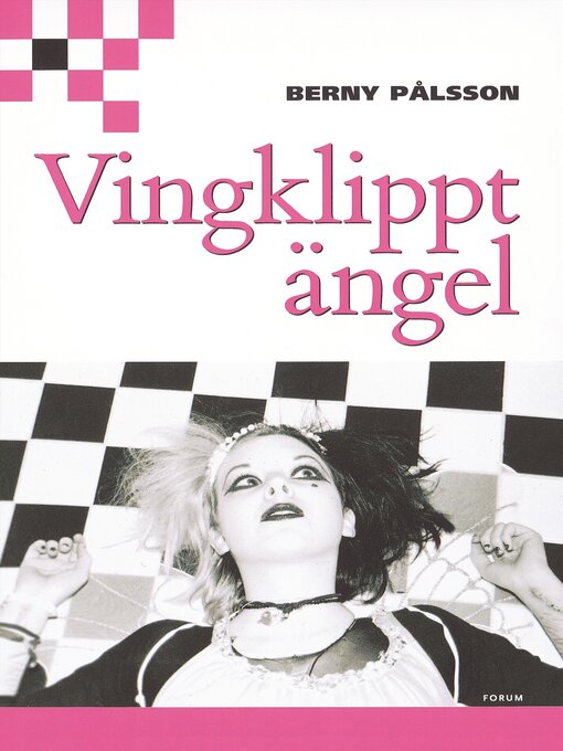 Titeldetaljer för Vingklippt ängel av Berny Pålsson - Tillgänglig